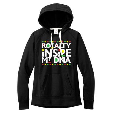 Royalty Inside My Dna Melanin Pride Black Lives Matter Funny Gift Meaningful Gif Women's Fleece Hoodie