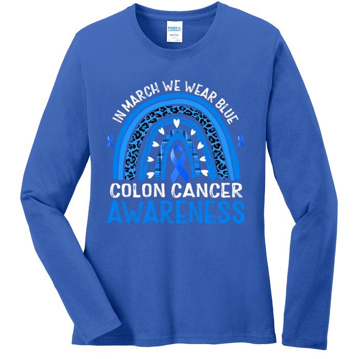 Rainbow In March We Wear Blue Colon Cancer Awareness Cute Gift Ladies Long Sleeve Shirt