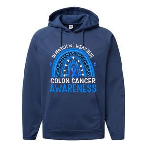 Rainbow In March We Wear Blue Colon Cancer Awareness Cute Gift Performance Fleece Hoodie