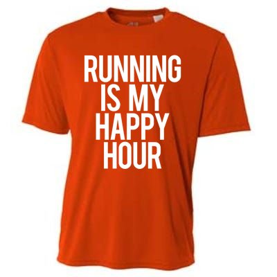 Running Is My Happy Hour Funny Workout Cardio Gym Motivation Gift Cooling Performance Crew T-Shirt