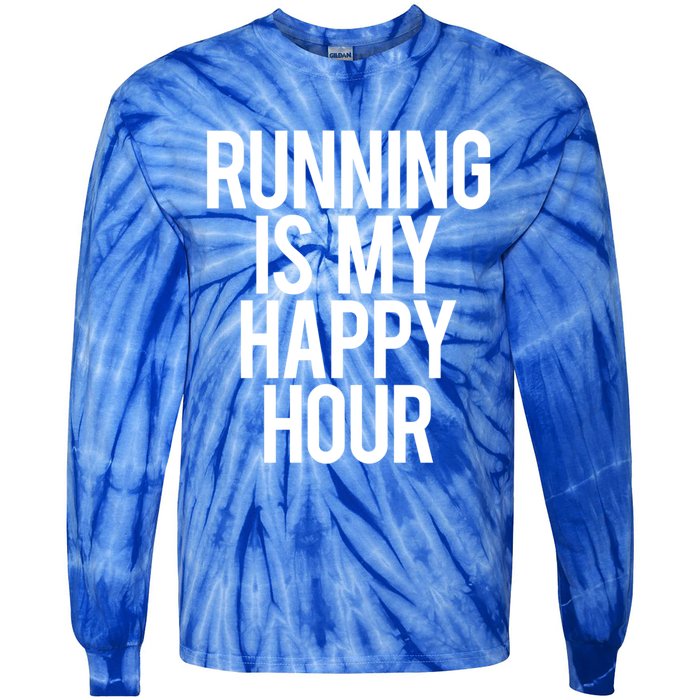 Running Is My Happy Hour Funny Workout Cardio Gym Motivation Gift Tie-Dye Long Sleeve Shirt