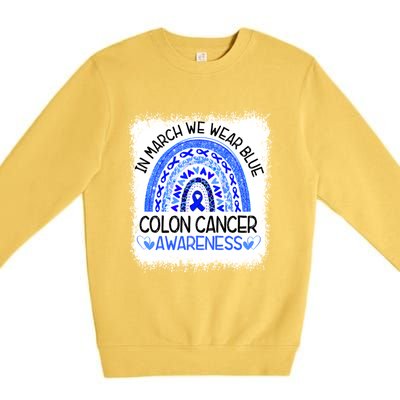 Rainbow In March We Wear Blue Colon Cancer Awareness Cool Gift Premium Crewneck Sweatshirt