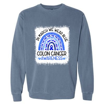 Rainbow In March We Wear Blue Colon Cancer Awareness Cool Gift Garment-Dyed Sweatshirt