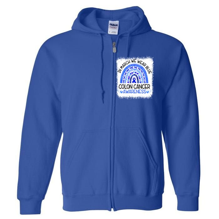 Rainbow In March We Wear Blue Colon Cancer Awareness Cool Gift Full Zip Hoodie