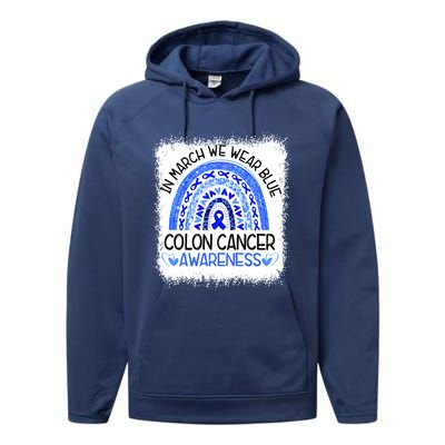 Rainbow In March We Wear Blue Colon Cancer Awareness Cool Gift Performance Fleece Hoodie