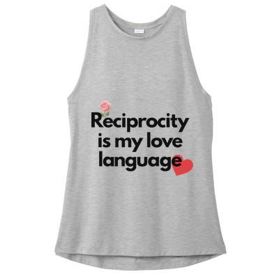 Reciprocity Is My Love Language Flower Red Heart Ladies PosiCharge Tri-Blend Wicking Tank