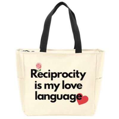 Reciprocity Is My Love Language Flower Red Heart Zip Tote Bag