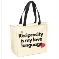 Reciprocity Is My Love Language Flower Red Heart Zip Tote Bag