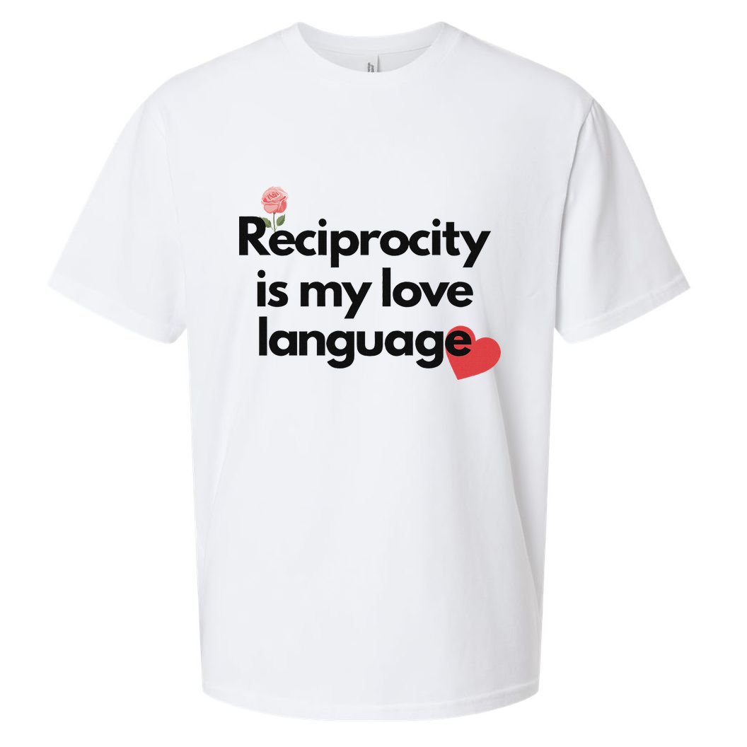 Reciprocity Is My Love Language Flower Red Heart Sueded Cloud Jersey T-Shirt