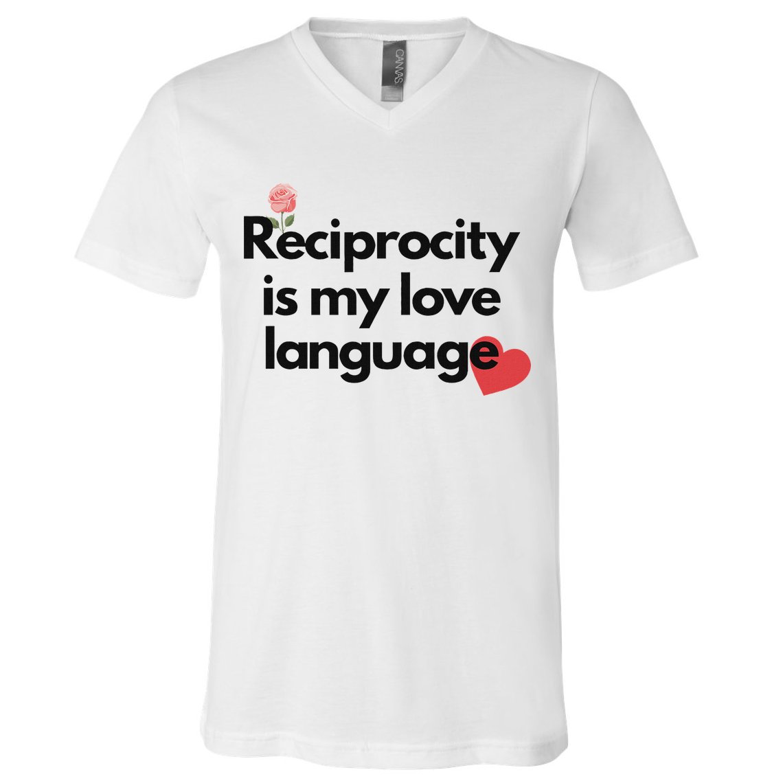 Reciprocity Is My Love Language Flower Red Heart V-Neck T-Shirt