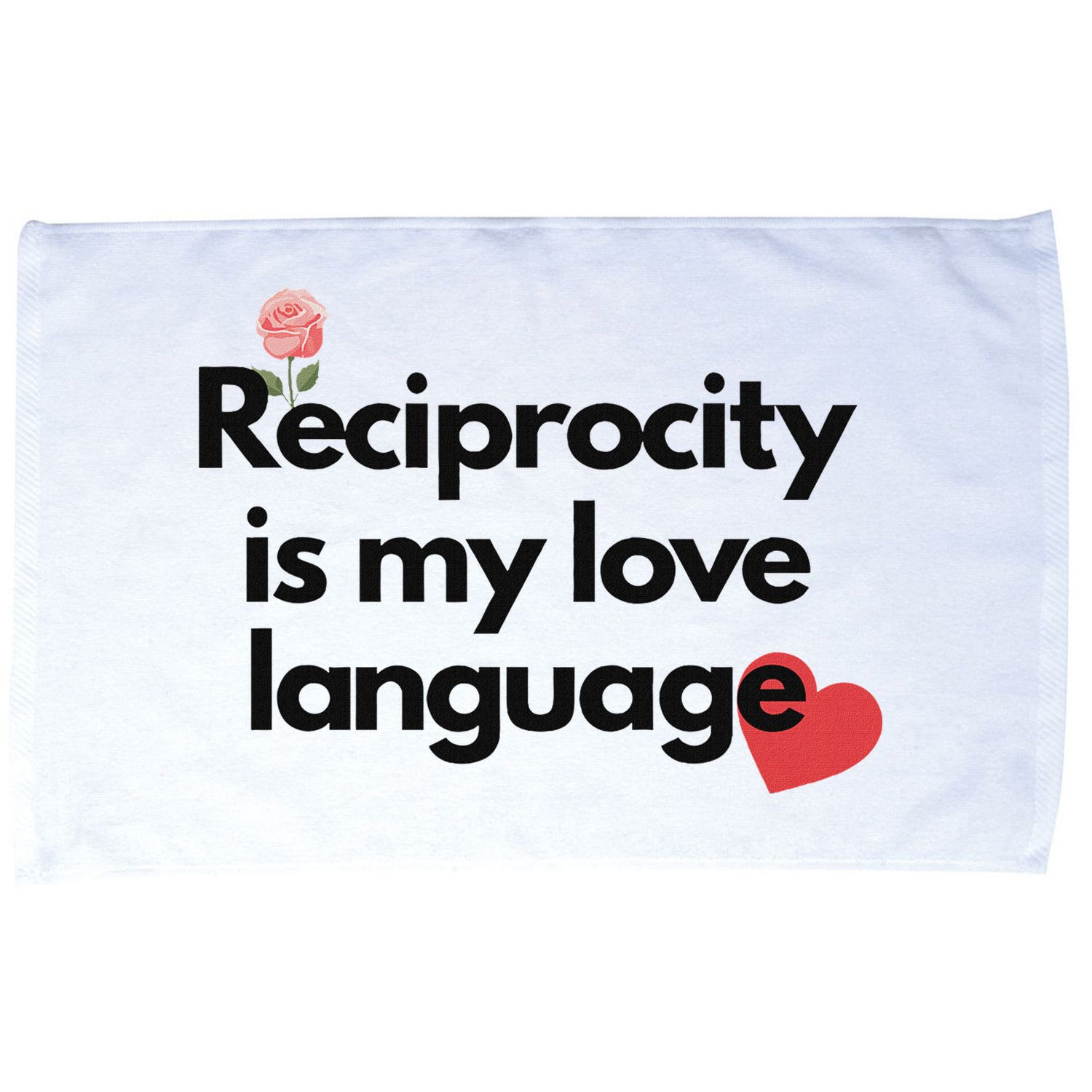 Reciprocity Is My Love Language Flower Red Heart Microfiber Hand Towel