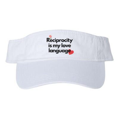 Reciprocity Is My Love Language Flower Red Heart Visor
