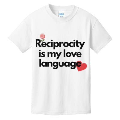 Reciprocity Is My Love Language Flower Red Heart Kids T-Shirt
