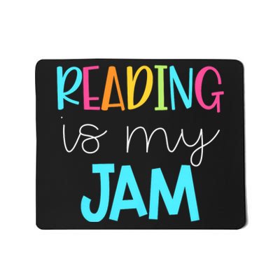 Reading Is My Jam Read Teacher Ela Teacher Mousepad