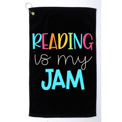 Reading Is My Jam Read Teacher Ela Teacher Platinum Collection Golf Towel