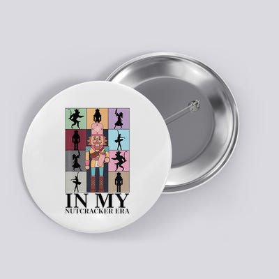 Retro In My Nutcracker Era Christmas Ballet Dancer Button