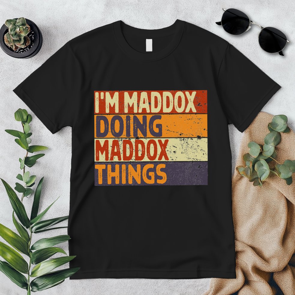 Retro IM Maddox Doing Maddox Things Funny Birthday Joke Premium T-Shirt