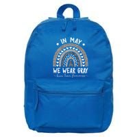 Rainbow In May We Wear Gray Brain Tumor Awareness Month Gift 16 in Basic Backpack