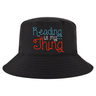 Reading Is My Thing Books Reading Gift Cool Comfort Performance Bucket Hat