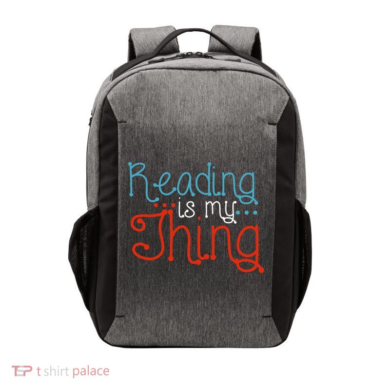 Reading Is My Thing Books Reading Gift Vector Backpack