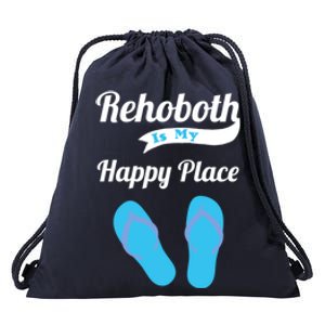 Rehoboth Is My Happy Place Cute Delaware Beach Vacation Meaningful Gift Drawstring Bag