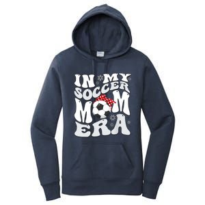 Retro In My Soccer Mom Era Mama Boy Women's Pullover Hoodie