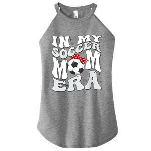 Retro In My Soccer Mom Era Mama Boy Women's Perfect Tri Rocker Tank