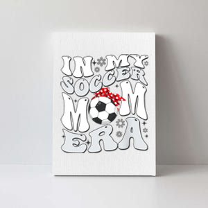 Retro In My Soccer Mom Era Mama Boy Canvas