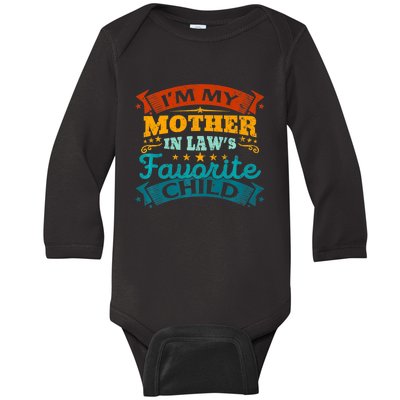 Retro I'm My Mother In Laws Favorite Child Baby Long Sleeve Bodysuit