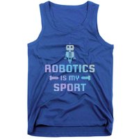 Robotics Is My Sport Robot Digital Funny Gift Funny Gift Tank Top