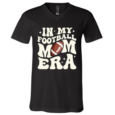 Retro In My Football Mom Era Football Mama V-Neck T-Shirt