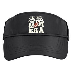 Retro In My Football Mom Era Football Mama Adult Drive Performance Visor