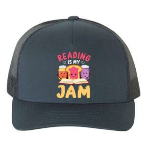 Reading Is My Jam Funny I Love To Read Books Gift Yupoong Adult 5-Panel Trucker Hat