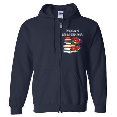 Reading Is My Super Power Superhero Best English Teacher Full Zip Hoodie