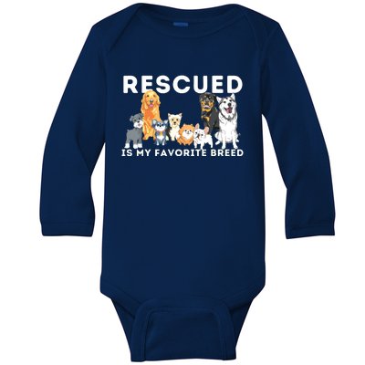 Rescued Is My Favorite Breed Animal Rescue Baby Long Sleeve Bodysuit