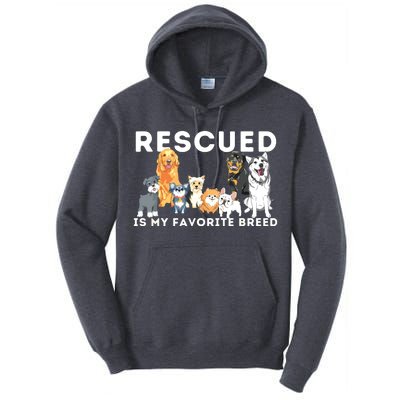 Rescued Is My Favorite Breed Animal Rescue Tall Hoodie