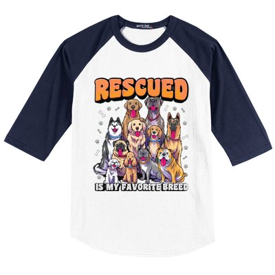 Rescued Is My Favorite Breed Shirts Animal Rescue Dog Rescue Baseball Sleeve Shirt