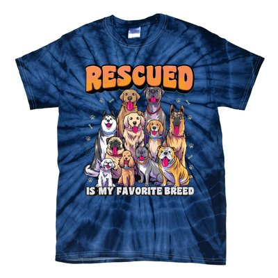 Rescued Is My Favorite Breed Shirts Animal Rescue Dog Rescue Tie-Dye T-Shirt