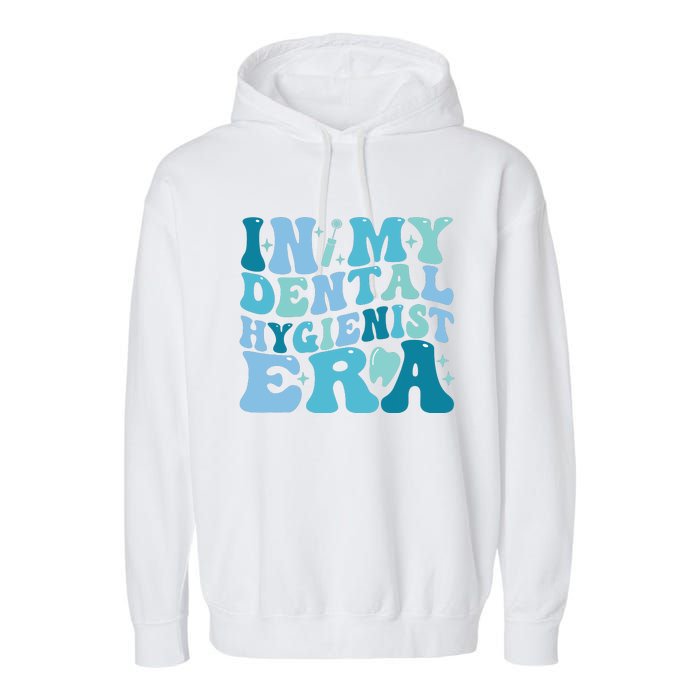 Retro In My Dental Hygienist Era Dentist Dental Student Garment-Dyed Fleece Hoodie