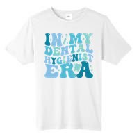 Retro In My Dental Hygienist Era Dentist Dental Student Tall Fusion ChromaSoft Performance T-Shirt