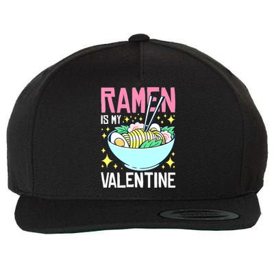 Ramen Is My Valentine Funny AntivalentineS Day Wool Snapback Cap