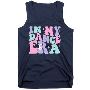 Retro In My Dance Era For Ballet Dancer Groovy Gift Tank Top