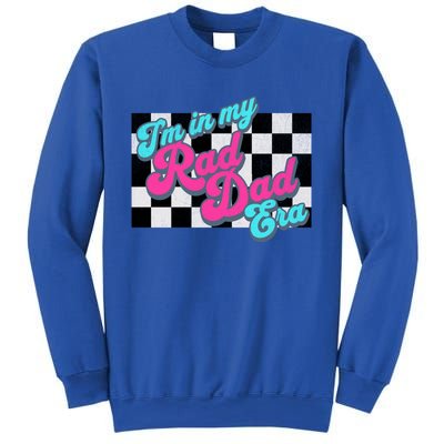 Retro In My Rad Dad Era Funny Dad Groovy Rad Dad Gift Sweatshirt