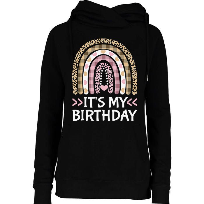 Rainbow It's My Birthday for Teens Girls Birthday Gift Womens Funnel Neck Pullover Hood