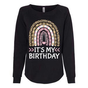 Rainbow It's My Birthday for Teens Girls Birthday Gift Womens California Wash Sweatshirt