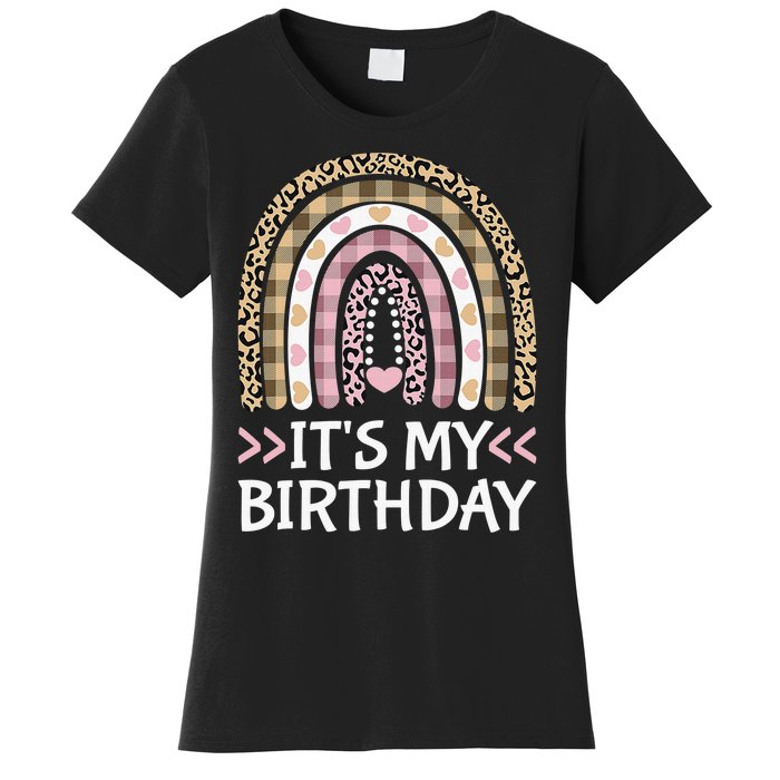 Rainbow It's My Birthday for Teens Girls Birthday Gift Women's T-Shirt