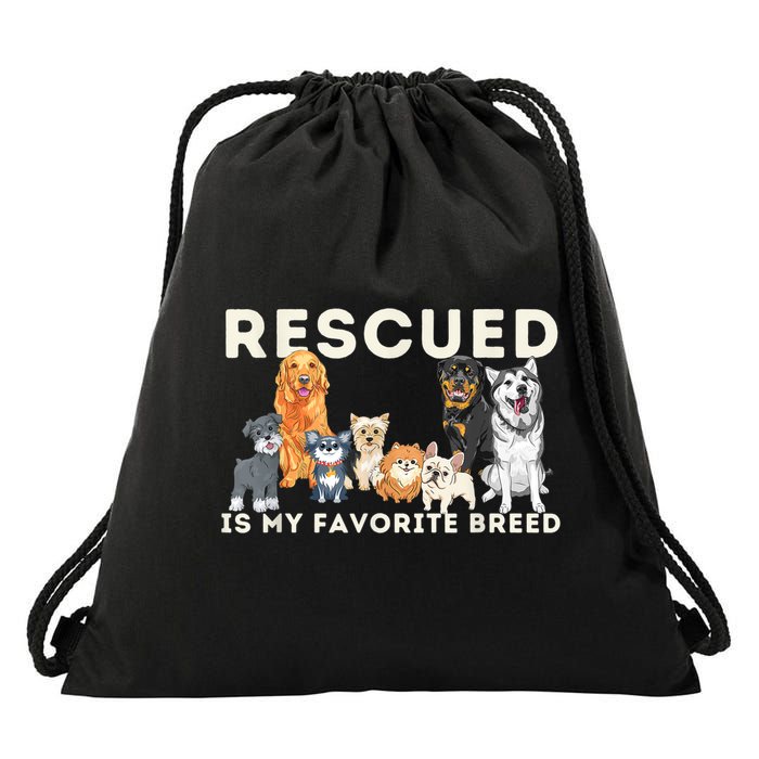 Rescued Is My Favorite Breed Animal Rescue Drawstring Bag