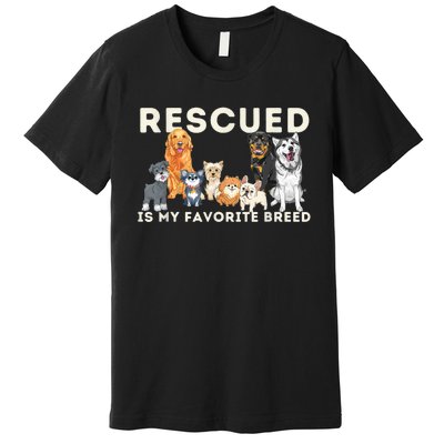 Rescued Is My Favorite Breed Animal Rescue Premium T-Shirt