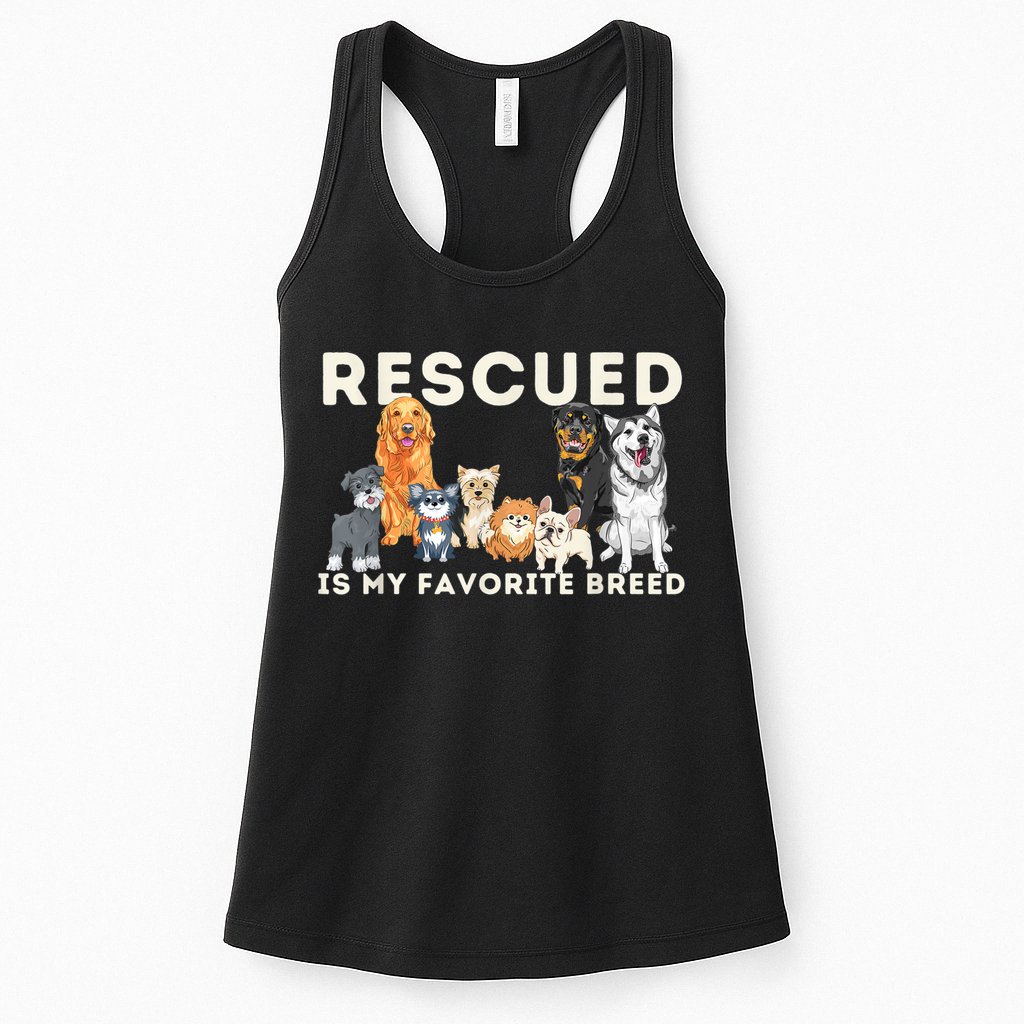 Rescued Is My Favorite Breed Animal Rescue Womens Tank Top