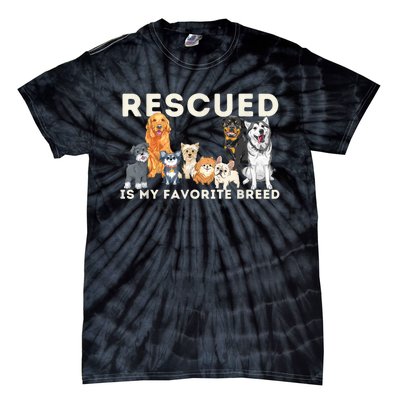 Rescued Is My Favorite Breed Animal Rescue Tie-Dye T-Shirt